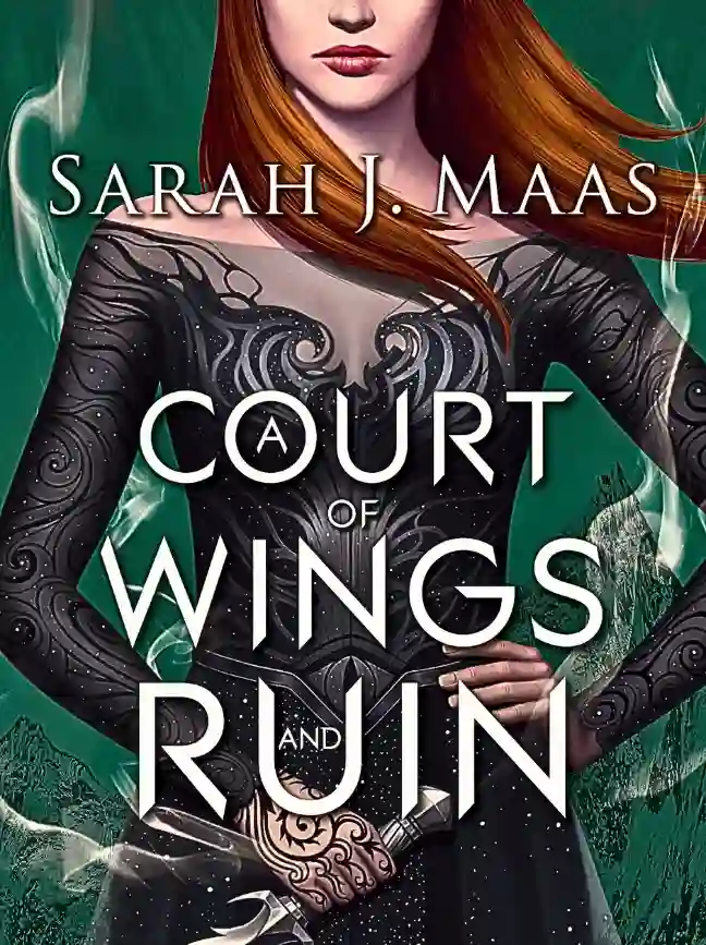 A Court of Wings and Ruin