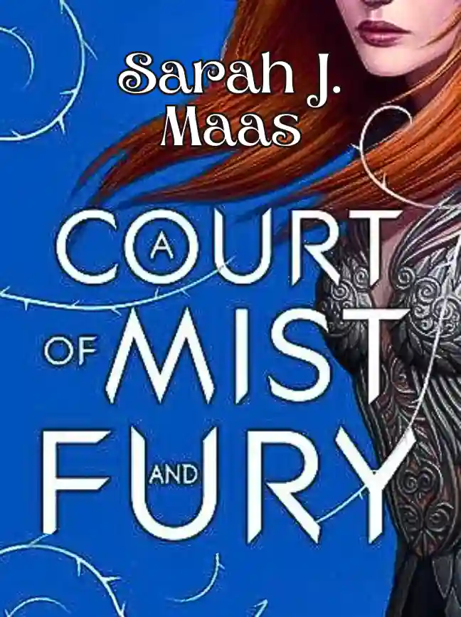 A Court of Mist and Fury