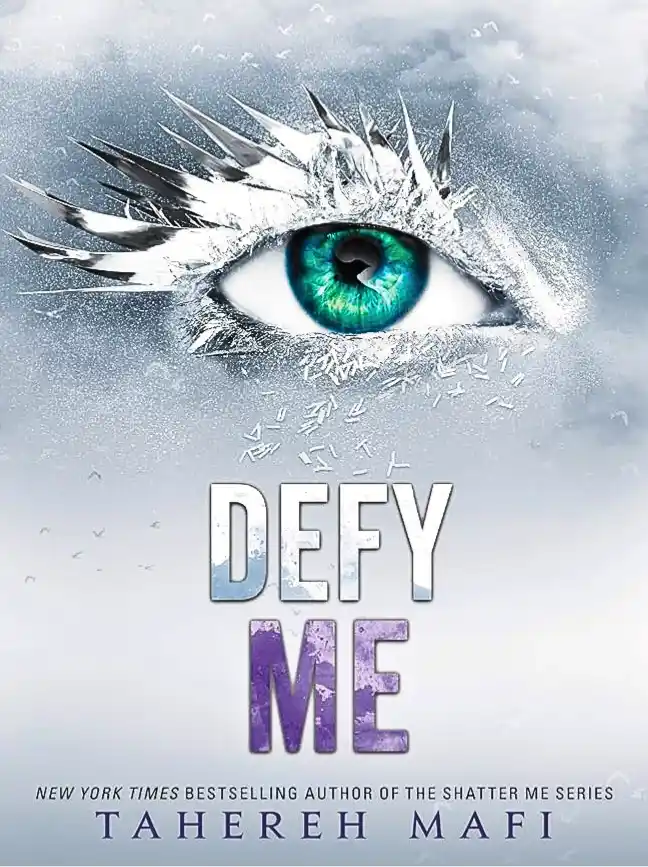 Defy Me (Shatter Me Book 5)