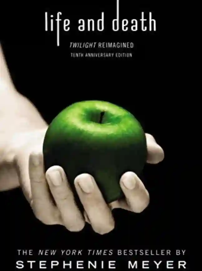 Life and Death: Twilight Reimagined (The Twilight Saga)