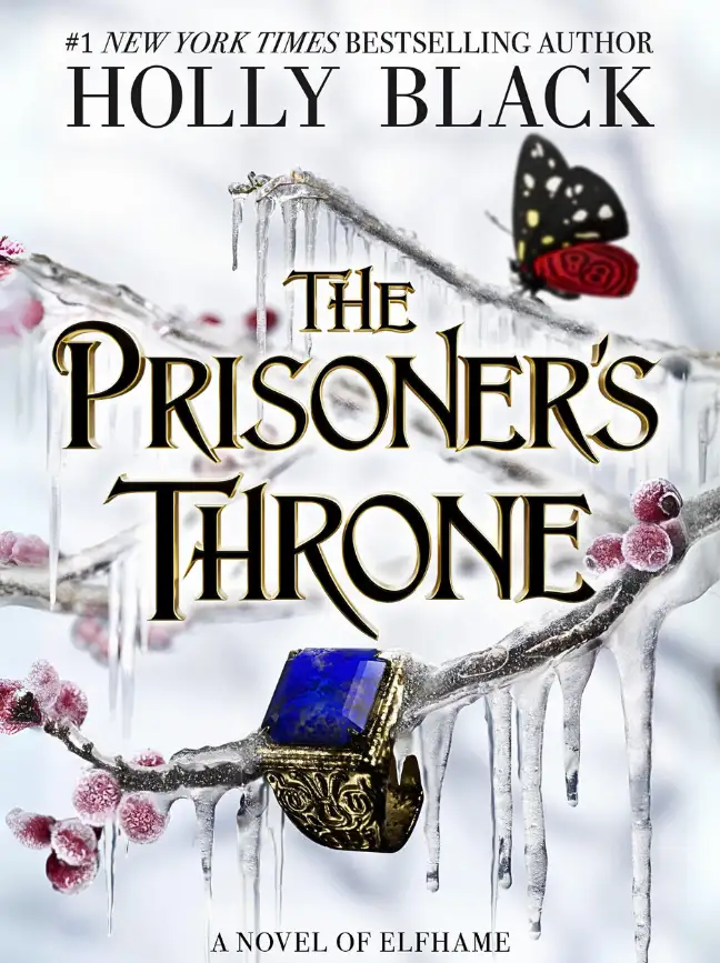 The Prisoner's Throne (The Stolen Heir Duology #2)