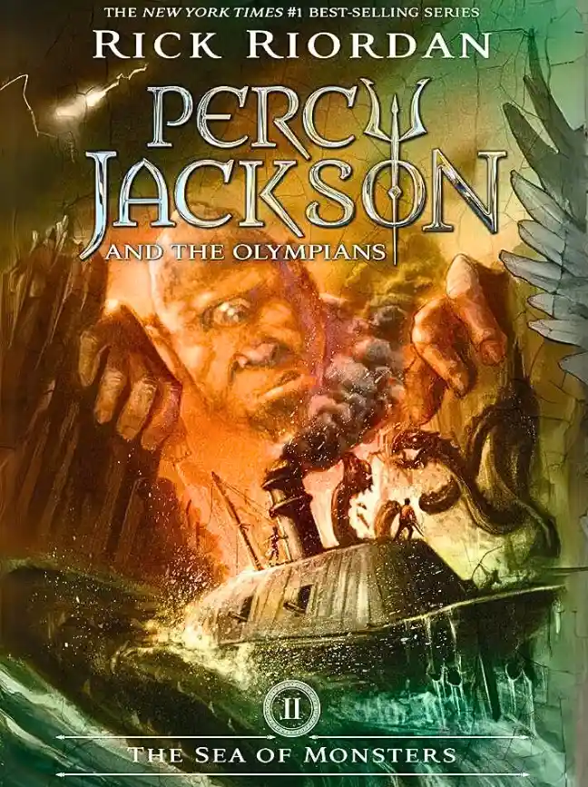 The Sea of Monsters (Percy Jackson and the Olympians, Book 2)